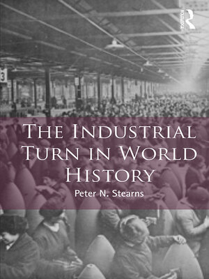 cover image of The Industrial Turn in World History